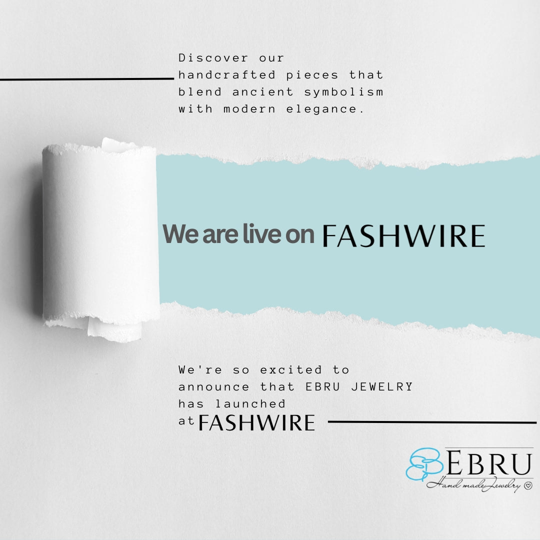 EBRU JEWELRY Now on FashWire: A New Chapter in Modern Jewelry Discovery